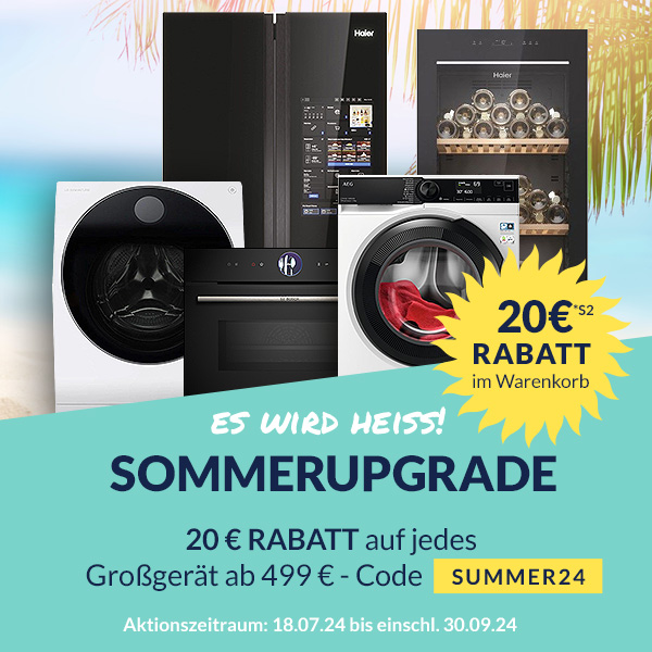 20 € Rabatt auf alle Großgeräte ab 499,00 € mit dem Gutscheincode "SUMMER24"